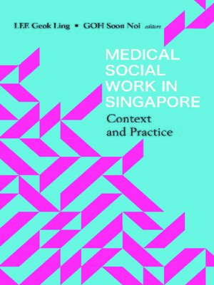 cover image of Medical Social Work In Singapore